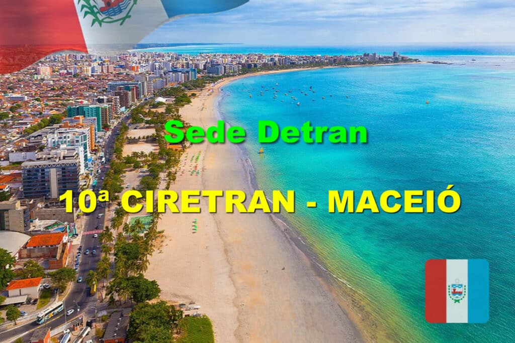 10ª CIRETRAN,MACEIÓ,Sede Detran,Alagoas