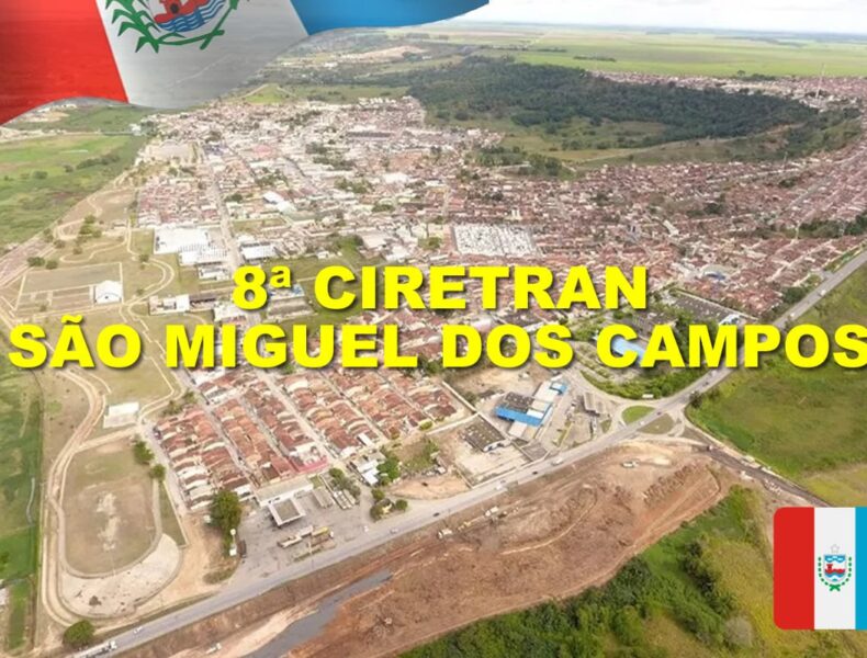 8ª ciretran sÃo miguel dos campos alagoas