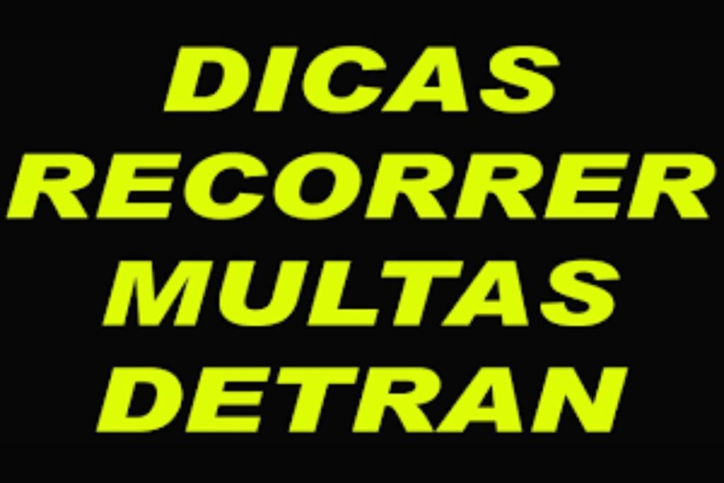 Dicas para recorrer multas do Detran