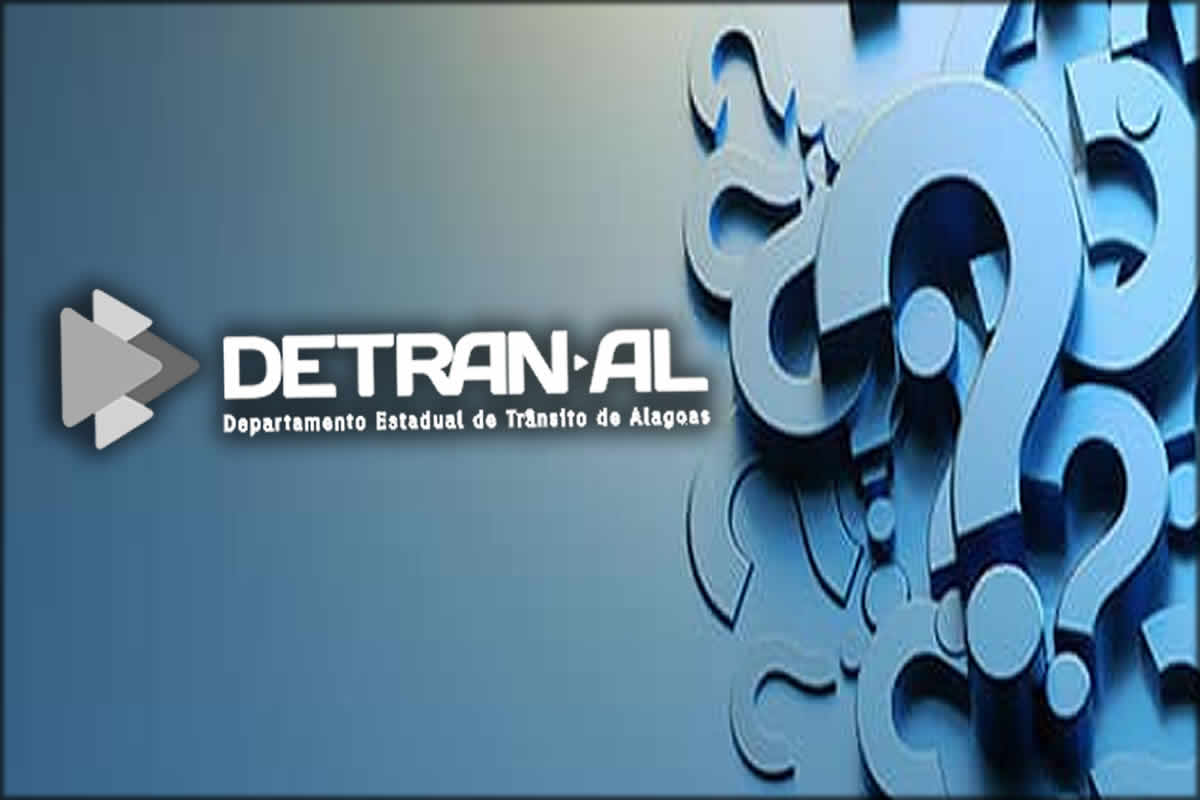 duvidas detran al habilitação, veículo e multas