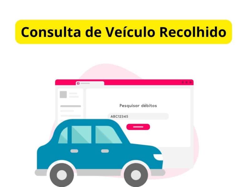 consulta de veículo recolhido no detran al saiba como consultar e regularizar a situação do seu automóvel