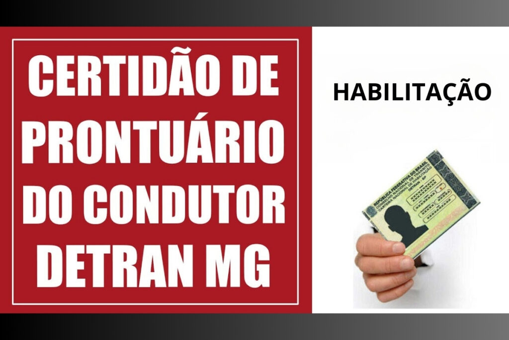 Certidão de prontuário de condutor Detran MG